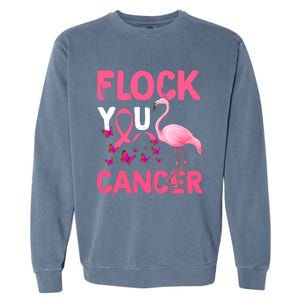 Funny Flock You Flamingo Cancer Breast Cancer Garment-Dyed Sweatshirt