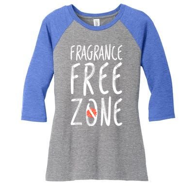 Fragrance Free Zone Chemical Sensitivity Mcs/es Gift Women's Tri-Blend 3/4-Sleeve Raglan Shirt