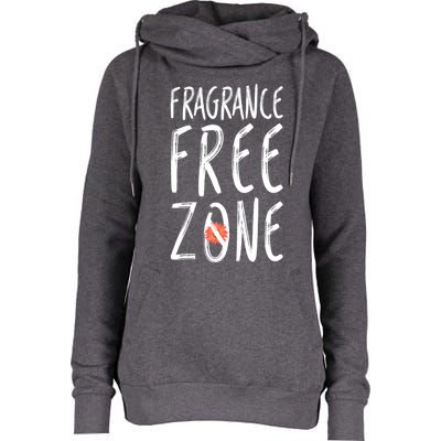 Fragrance Free Zone Chemical Sensitivity Mcs/es Gift Womens Funnel Neck Pullover Hood