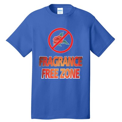 Fragrance Free Zone Chemical Sensitivity Mcs/es Cool Gift Tall T-Shirt