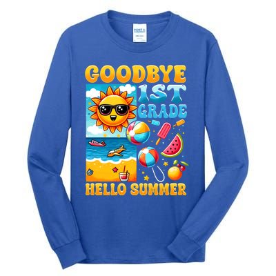 Funny Goodbye 1st Grade Hello Summer Gift Tall Long Sleeve T-Shirt