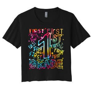 First Grade 1st Grade Tie Dye Word Art Women's Crop Top Tee