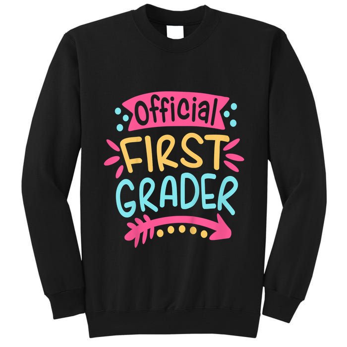 First Grader, 1st Grade Back To School Tall Sweatshirt