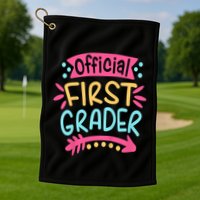 First Grader, 1st Grade Back To School Golf Towel