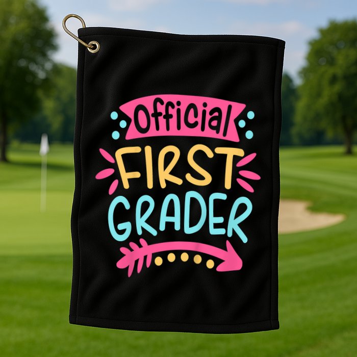 First Grader, 1st Grade Back To School Golf Towel