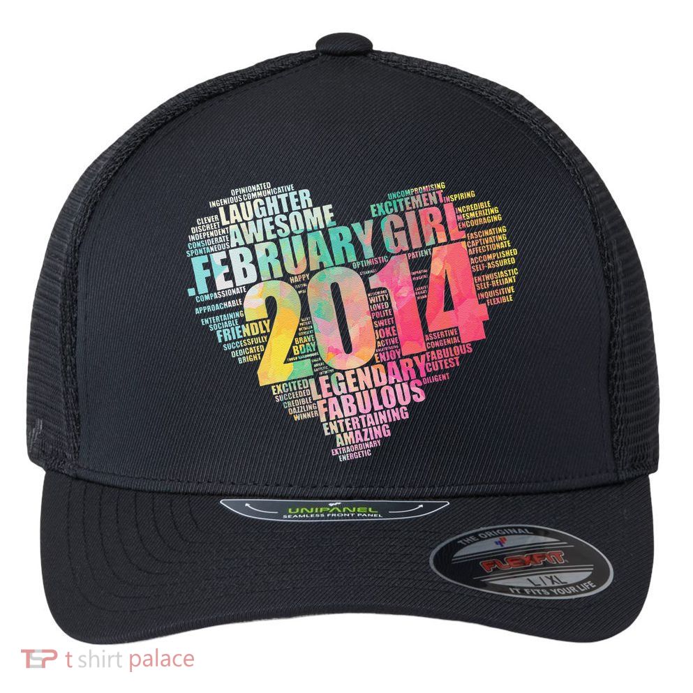 FEBRUARY GIRL 2014 Awesome Fabulous Big Heart 9th Birthday Flexfit Unipanel Trucker Cap