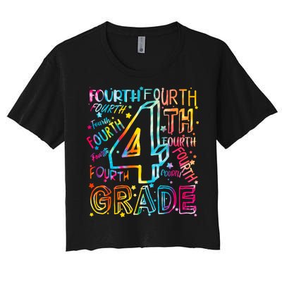 Fourth Grade 4th Grade Tie Dye Word Art Women's Crop Top Tee