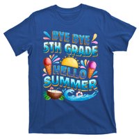 Funny Goodbye 5th Grade Hello Summer Gift T-Shirt