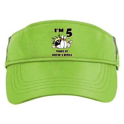 Funny Gift 5 Year Old Bowling Gift This Is How I Roll 5th Birthday Gift Adult Drive Performance Visor