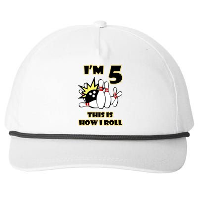 Funny Gift 5 Year Old Bowling Gift This Is How I Roll 5th Birthday Gift Snapback Five-Panel Rope Hat