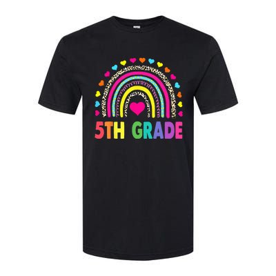 Fifth Grade 5th Grade Rainbow Teachers Back To School Softstyle® CVC T-Shirt