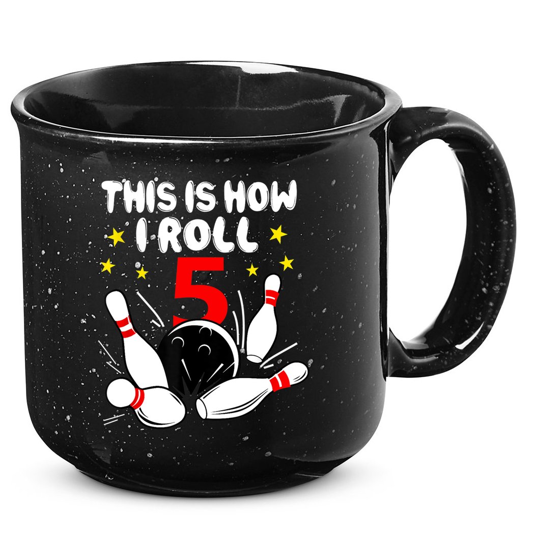 Funny Gift 5 Year Old Bowling Gift This Is How I Roll 5th Birthday Boys Gift 15oz Campfire Ceramic Mug