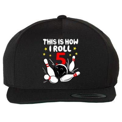 Funny Gift 5 Year Old Bowling Gift This Is How I Roll 5th Birthday Boys Gift Wool Snapback Cap