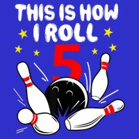 Funny Gift 5 Year Old Bowling Gift This Is How I Roll 5th Birthday Boys Gift Visor