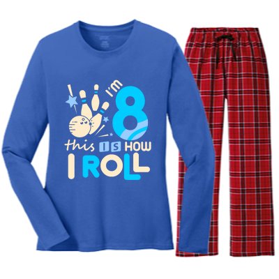 Funny Gift 8th Birthday Bowling Gift I'm 8 Eight This Is How I Roll Funny Gift Women's Long Sleeve Flannel Pajama Set 