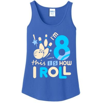 Funny Gift 8th Birthday Bowling Gift I'm 8 Eight This Is How I Roll Funny Gift Ladies Essential Tank