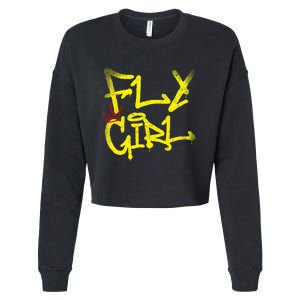 Fly Girl 80s 90s Rap B Girl Old School Hip Hop Graffiti Cropped Pullover Crew