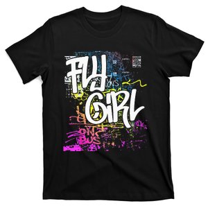 Fly Girl 80s 90s Rap BGirl Old School Hip Hop Graffiti T-Shirt