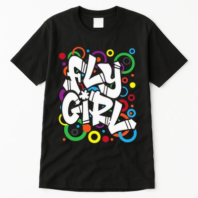 Fly Girl 80s 90s Old School BGirl Hip Hop Tall T-Shirt