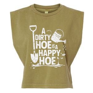 Funny Gardening A Dirty Hoe Is A Happy Hoe Sarcastic Humor Garment-Dyed Women's Muscle Tee