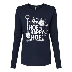 Funny Gardening A Dirty Hoe Is A Happy Hoe Sarcastic Humor Womens Cotton Relaxed Long Sleeve T-Shirt