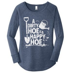 Funny Gardening A Dirty Hoe Is A Happy Hoe Sarcastic Humor Women's Perfect Tri Tunic Long Sleeve Shirt