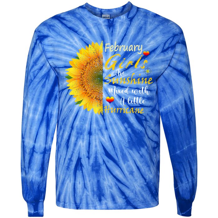 February Girls Are Sunshine Mixed Little Hurricane Sunflower Gift Tie-Dye Long Sleeve Shirt