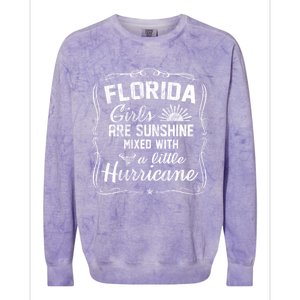 Florida Girls Are Sunshine Mixed With A Little Hurricane Gift Colorblast Crewneck Sweatshirt