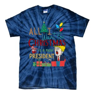 Funny Gifts All I Want For Christmas Is A New President Xmas Tie-Dye T-Shirt