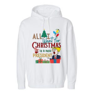 Funny Gifts All I Want For Christmas Is A New President Xmas Garment-Dyed Fleece Hoodie