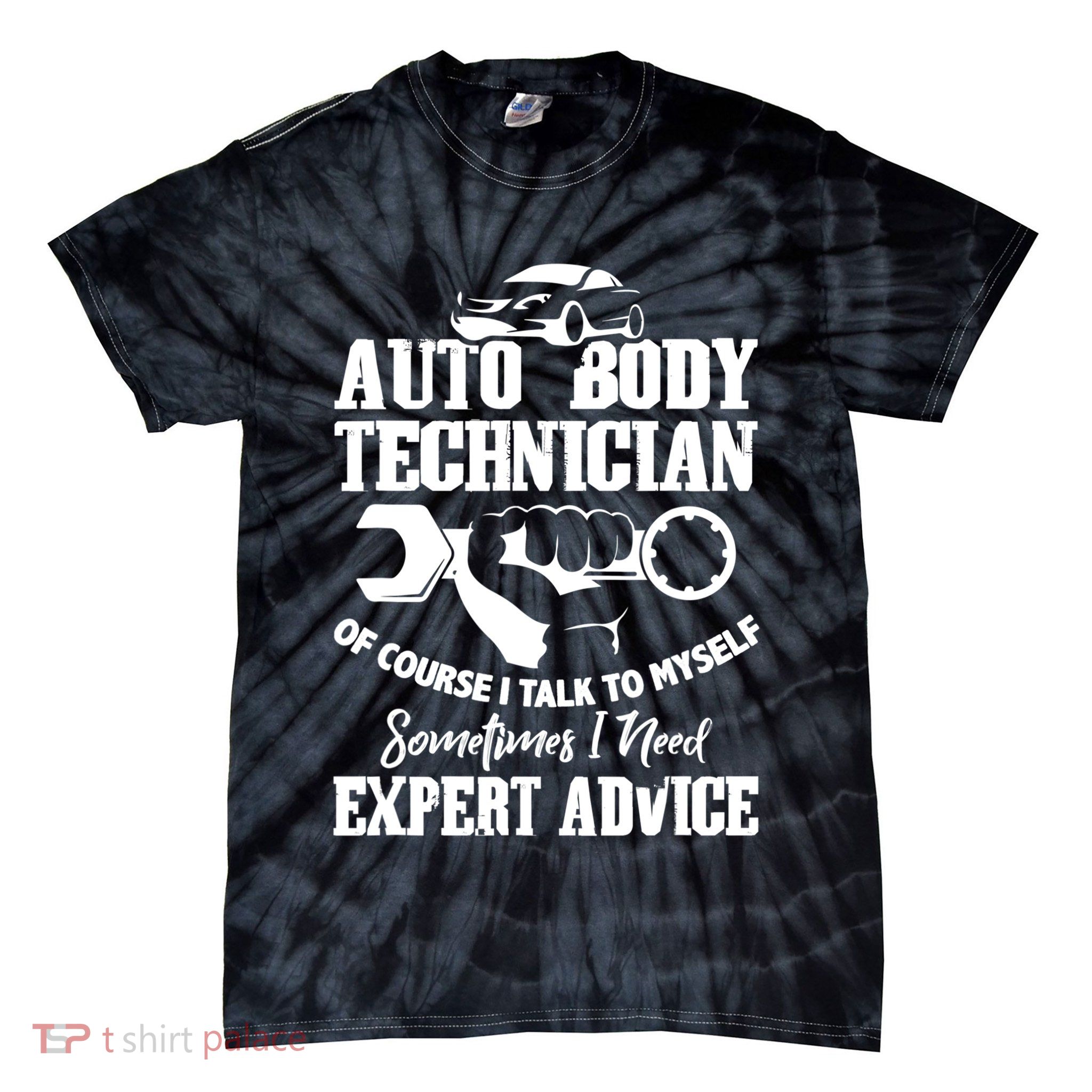Funny Gift Auto Body Technician Of Course I Talk To Mys Gift Tie-Dye T-Shirt