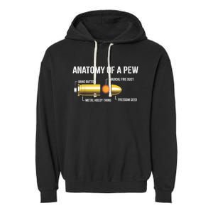 Funny Gun Ammo Bullet Gift Anatomy Of A Pew Garment-Dyed Fleece Hoodie