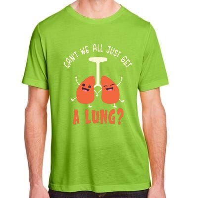 Funny Get A Lung Pun Medical Doctor Nurse Adult ChromaSoft Performance T-Shirt