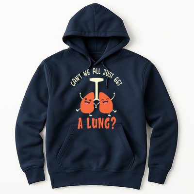 Funny Get A Lung Pun Medical Doctor Nurse Hoodie