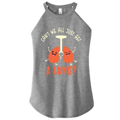 Funny Get A Lung Pun Medical Doctor Nurse Women’s Perfect Tri Rocker Tank