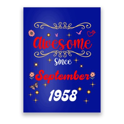 Funny Gift Awesome Since September 1958 Birthday Flowers & Butterflies Poster