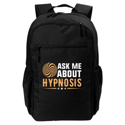 Funny Gift Ask Me About Hypnosis Daily Commute Backpack