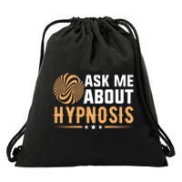 Funny Gift Ask Me About Hypnosis Drawstring Bag