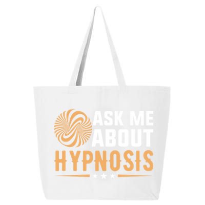 Funny Gift Ask Me About Hypnosis 25L Jumbo Tote