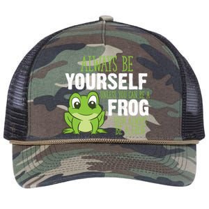 Frog Gifts Always Be Yourself Unless You Can Be A Frog Retro Rope Trucker Hat Cap