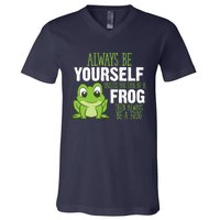 Frog Gifts Always Be Yourself Unless You Can Be A Frog V-Neck T-Shirt