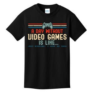 Funny Gamer A Day Without Video Games Gaming Kids T-Shirt