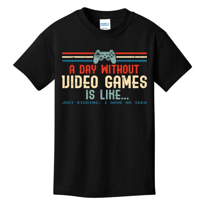 Funny Gamer A Day Without Video Games Gaming Kids T-Shirt