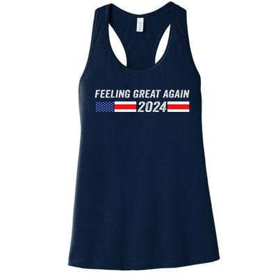 Feeling Great Again Trump 2024 Women's Racerback Tank