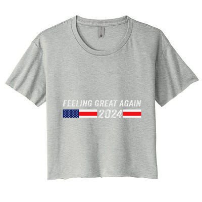 Feeling Great Again Trump 2024 Women's Crop Top Tee