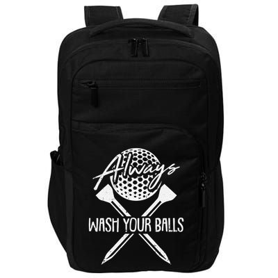 Funny Golf Always Wash Your Balls Retro Golfing Gift Impact Tech Backpack