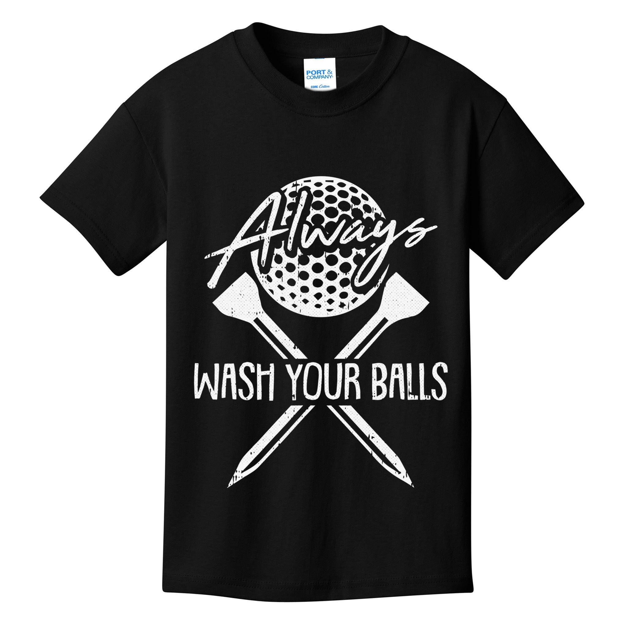 Funny Golf Always Wash Your Balls Retro Golfing Gift Kids T-Shirt