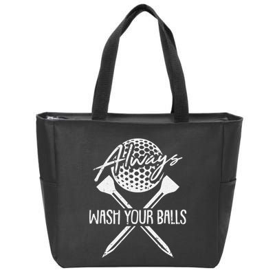 Funny Golf Always Wash Your Balls Retro Golfing Gift Zip Tote Bag