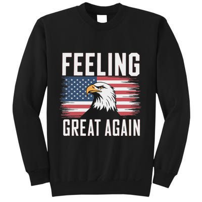Feeling Great Again Patriotic Bald Eagle Usa Flag 2025 Sweatshirt