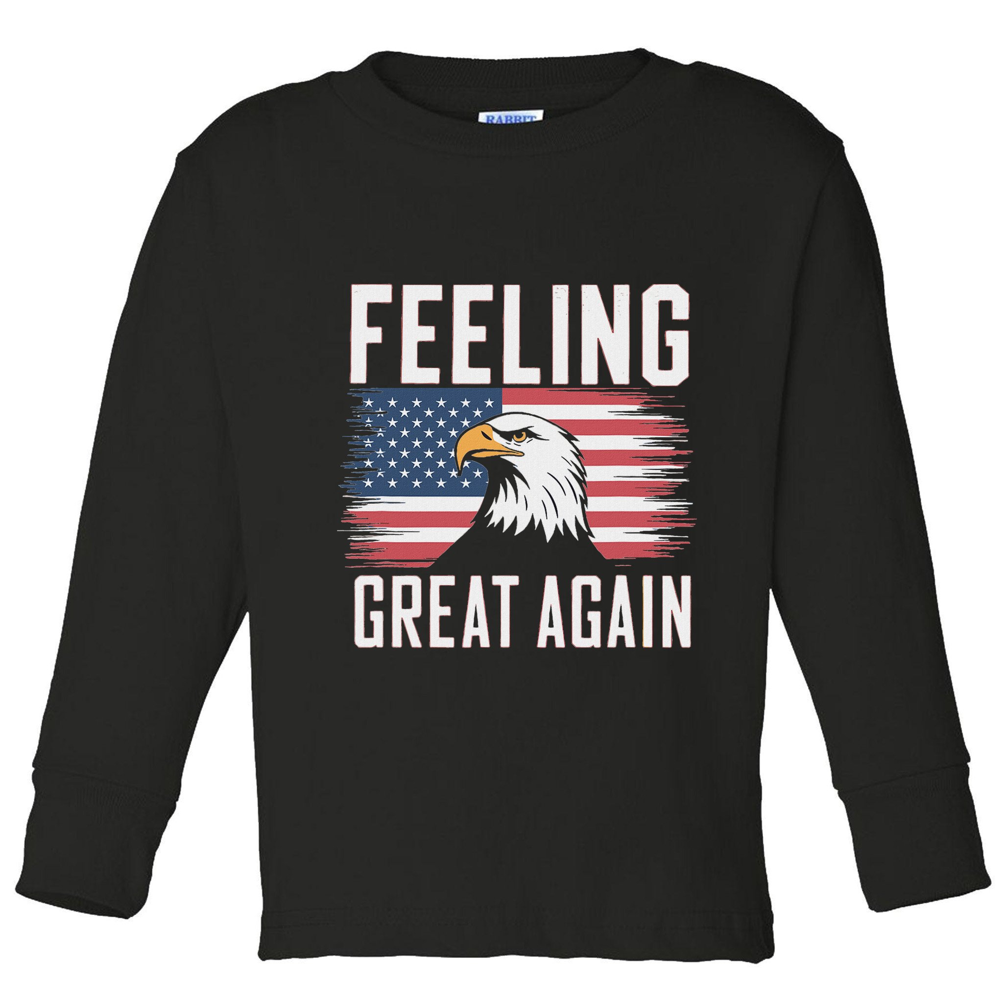 Feeling Great Again Patriotic Bald Eagle Usa Flag 2025 Toddler Long Sleeve Shirt